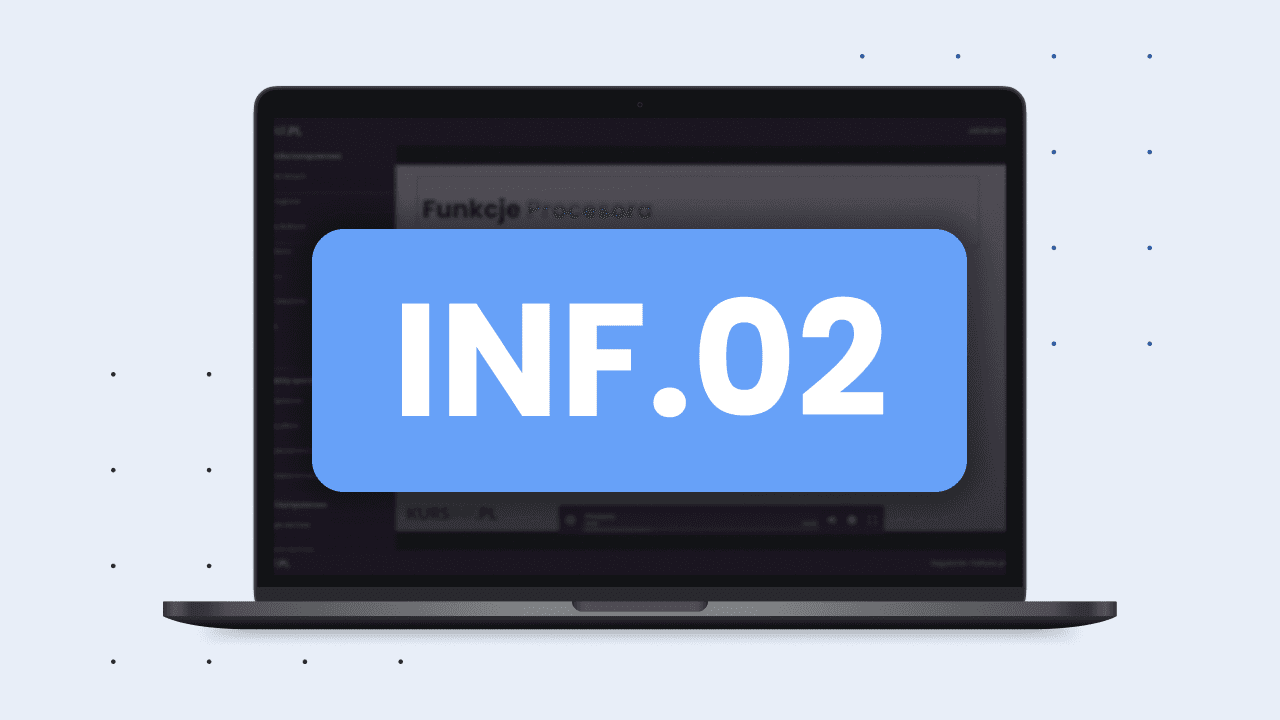Kurs do egzaminu INF.02