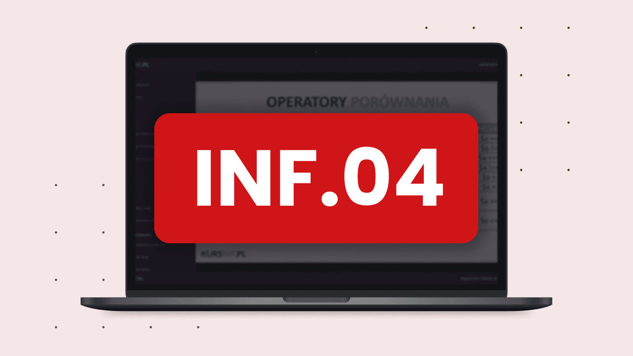 Kurs do egzaminu INF.04
